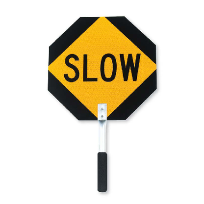 Stop / Slow Sign Diamond Grade Aluminum